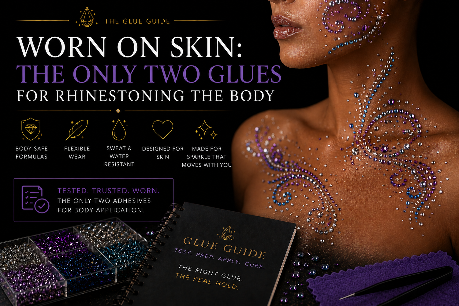Worn on Skin: The Only Two Glues for Rhinestoning the Body